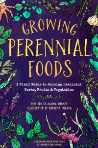Book Cover for Growing Perennial Foods by Acadia Tucker