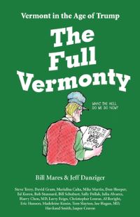 Book Cover for The Full Vermonty by Bill Mares