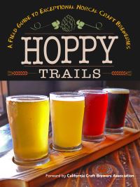 Book Cover for Hoppy Trails by Yellow Pear Press, California Craft Beer Association, Ferron Salniker
