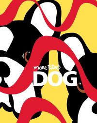 Book Cover for Dog by Marc Tétro