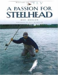 Book Cover for A Passion for Steelhead by Dec Hogan