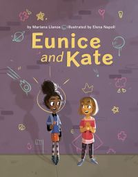 Book Cover for Eunice and Kate by Mariana Llanos