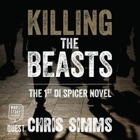 Book Cover for Killing the Beasts by Chris Simms