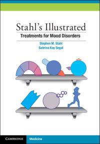 Book Cover for Stahl's Illustrated Treatments for Mood Disorders by Stephen M Stahl, Sabrina K Segal
