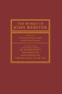 Book Cover for The Works of John Webster Volume Four by John Webster