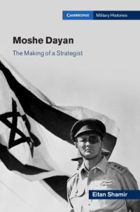 Book Cover for Moshe Dayan by Eitan Shamir