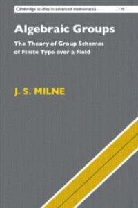 Book Cover for Algebraic Groups by J S Milne