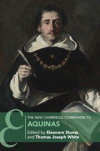 Book Cover for The New Cambridge Companion to Aquinas by Eleonore Stump, Thomas Joseph White