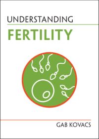 Book Cover for Understanding Fertility by Gabor Kovacs