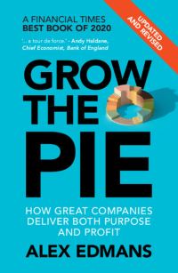 Book Cover for Grow the Pie by Alex Edmans