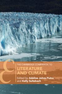Book Cover for The Cambridge Companion to Literature and Climate by Adeline JohnsPutra, Kelly Sultzbach