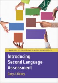 Book Cover for Introducing Second Language Assessment by Gary J Ockey