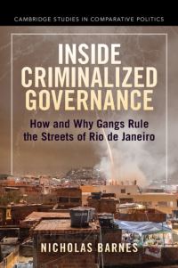 Book Cover for Inside Criminalized Governance by Nicholas Barnes