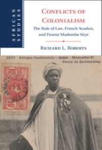 Book Cover for Conflicts of Colonialism by Richard L Roberts