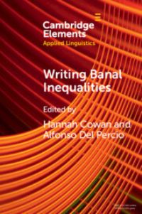 Book Cover for Writing Banal Inequalities by Hannah Cowan, Alfonso Del Percio