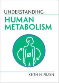 Book Cover for Understanding Human Metabolism by K N Frayn
