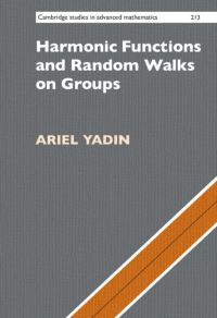Book Cover for Harmonic Functions and Random Walks on Groups by Ariel Yadin