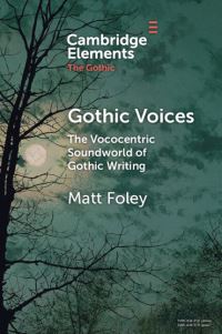 Book Cover for Gothic Voices by Matt Foley