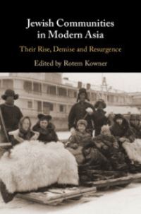 Book Cover for Jewish Communities in Modern Asia by Rotem Kowner