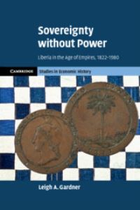 Book Cover for Sovereignty Without Power by Leigh Gardner