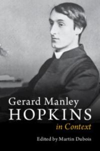 Book Cover for Gerard Manley Hopkins in Context by Martin Dubois