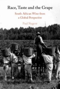 Book Cover for Race, Taste and the Grape by Paul Nugent