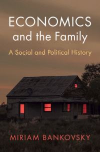 Book Cover for Economics and the Family by Miriam Bankovsky