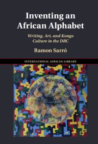 Book Cover for Inventing an African Alphabet by Ramon Sarró