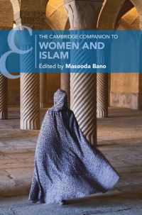 Book Cover for The Cambridge Companion to Women and Islam by Masooda Bano
