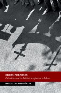 Book Cover for Cross Purposes by Magdalena Waligórska