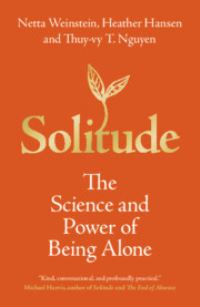 Book Cover for Solitude by Netta Weinstein, Heather Hansen, Thuyvy T Nguyen