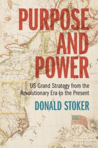 Book Cover for Purpose and Power by Donald J Stoker