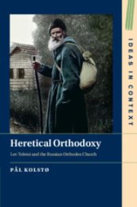 Book Cover for Heretical Orthodoxy by Pål Kolstø