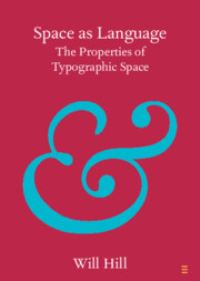 Book Cover for Space as Language by Will Hill
