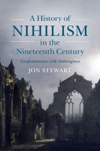 Book Cover for A History of Nihilism in the Nineteenth Century by Jon Stewart