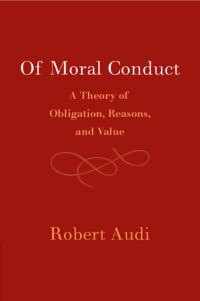 Book Cover for Of Moral Conduct by Robert Audi