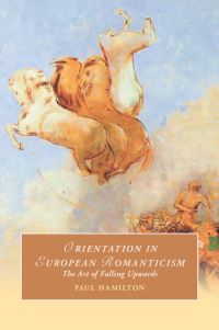 Book Cover for Orientation in European Romanticism by Paul Hamilton