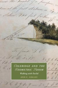 Book Cover for Coleridge and the Geometric Idiom by Ann C Colley