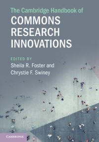 Book Cover for The Cambridge Handbook of Commons Research Innovations by Celebrating Commons Scholarship (Conference)