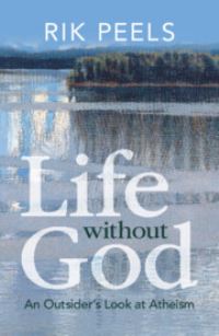Book Cover for Life Without God by Rik Peels