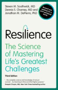 Book Cover for Resilience by Steven M Southwick, Dennis S Charney, Jonathan M DePierro, Steven M Southwick