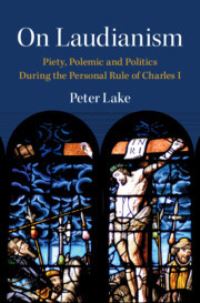 Book Cover for On Laudianism by Peter Lake