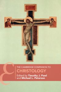 Book Cover for The Cambridge Companion to Christology by Timothy J Pawl, Michael L Peterson