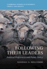 Book Cover for Following Their Leaders by Randall G Holcombe