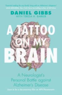 Book Cover for A Tattoo on My Brain by Daniel Gibbs, Teresa Barker