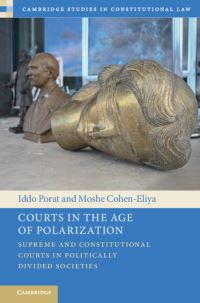 Book Cover for Courts in the Age of Polarization by Iddo Porat, Moshe CohenEliya
