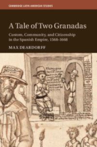 Book Cover for A Tale of Two Granadas by Max Deardorff