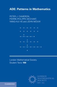 Book Cover for ADE by Peter J Cameron, PierrePhilippe Dechant, YangHui He, John McKay