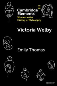 Book Cover for Victoria Welby by Emily Thomas