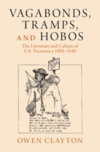 Book Cover for Vagabonds, Tramps, and Hobos by Owen Clayton